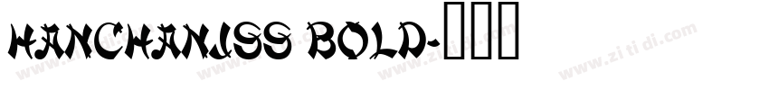 HanChanJSS Bold字体转换